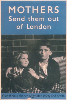 Mothers send them out of London poster